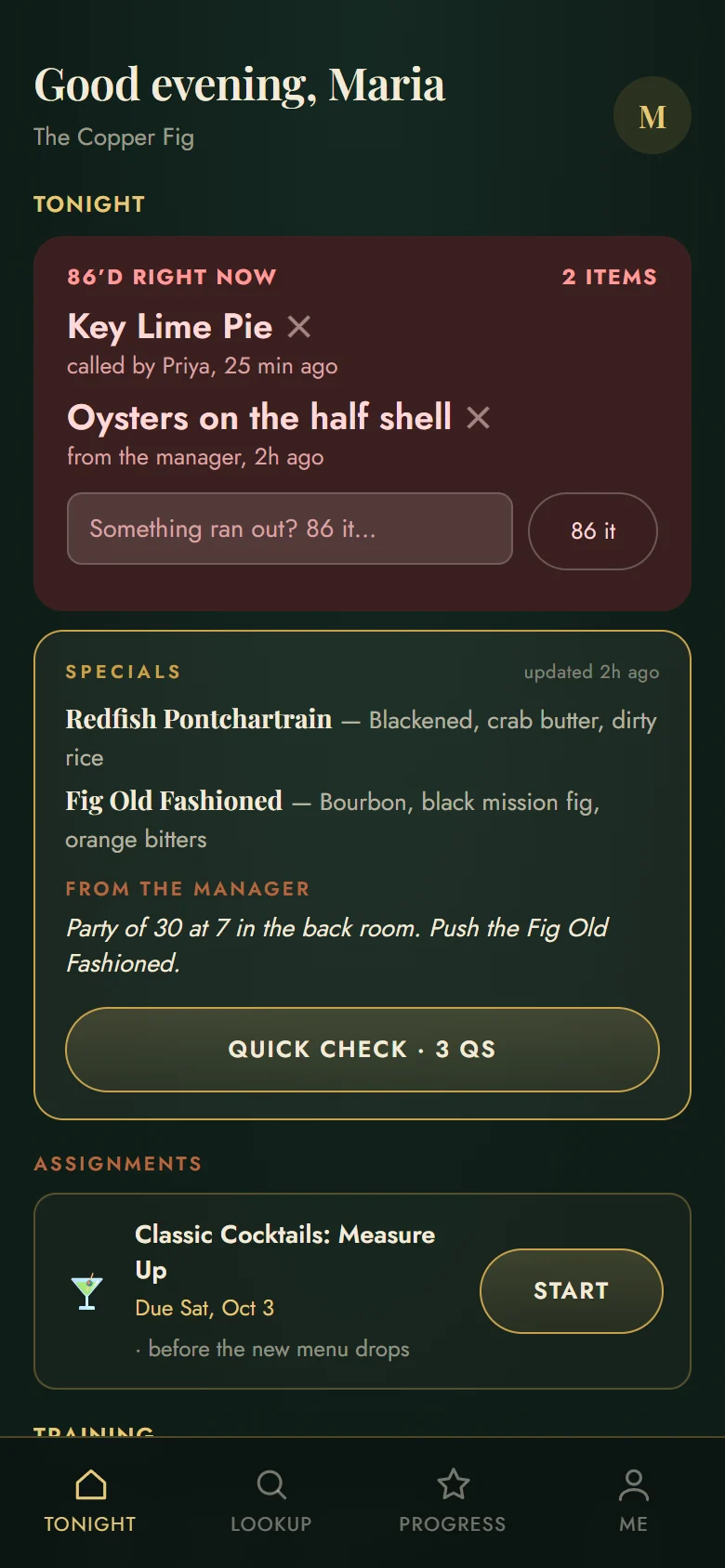 The Tonight screen at a demo restaurant: two items 86'd, who called them and when, tonight's specials, a note from the manager, and an assignment due Saturday.